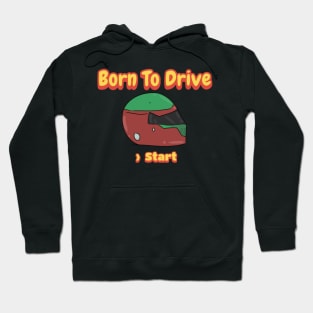 Born To Drive, Helmet Hoodie